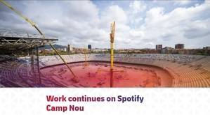 诺坎普球场工程进度：第三层看台已拆除，外立面将包含历史元素